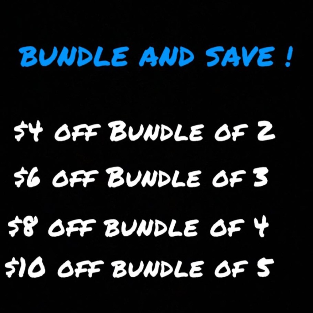 BUNDLE AND SAVE!